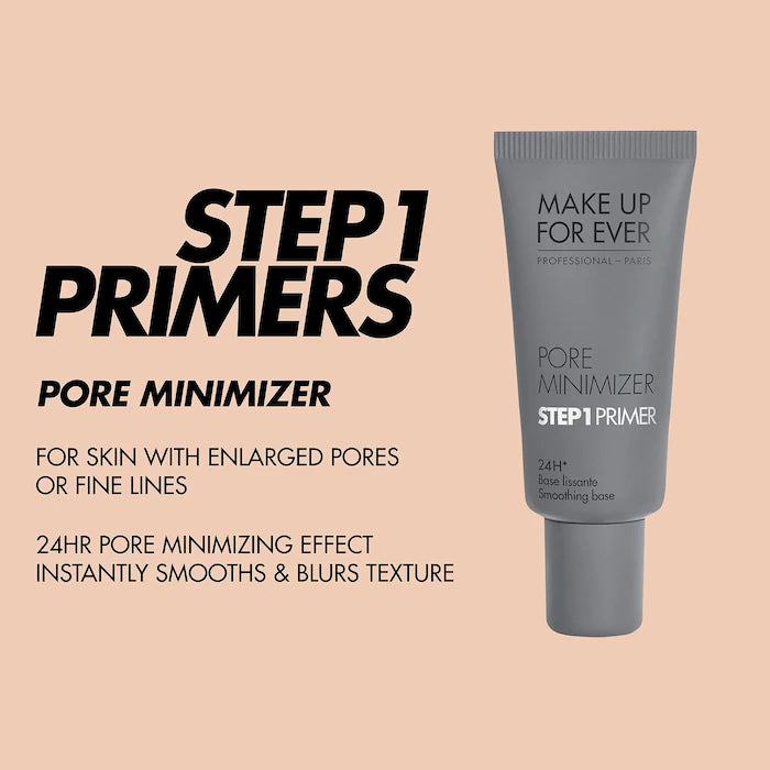 MAKE UP FOR EVER 
Step 1 Primer Pore Minimizer