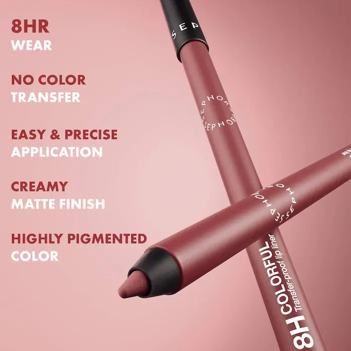 SEPHORA COLLECTION 
Colorful 8HR Longwear Transferproof Lip Liner
